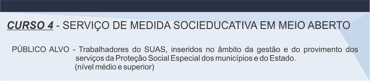 curso4_20_horas_Serviço de medida socieducativa em meio aberto