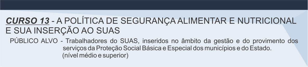 curso13_20_horas_A política de segurança alimentar e nutricional e sua inserção ao SUAS