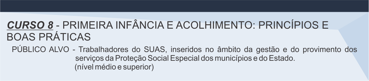 curso8_20_horas_Primeira infância e acolhimento: princípios e boas práticas
